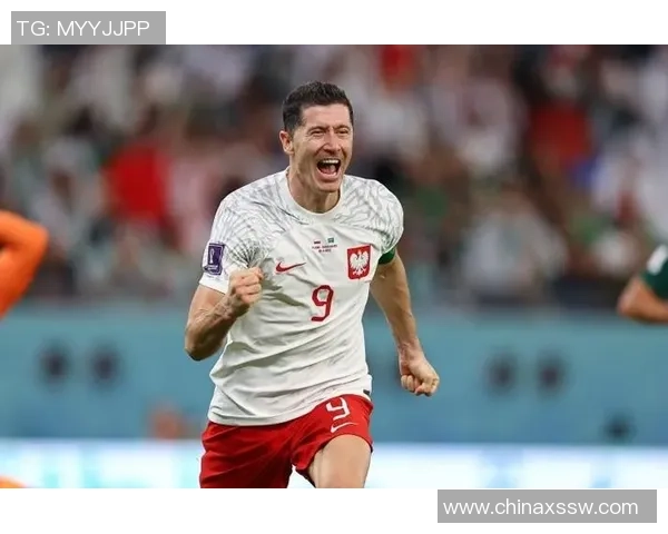 波兰现役足球明星介绍及其在国际赛场上的影响力分析